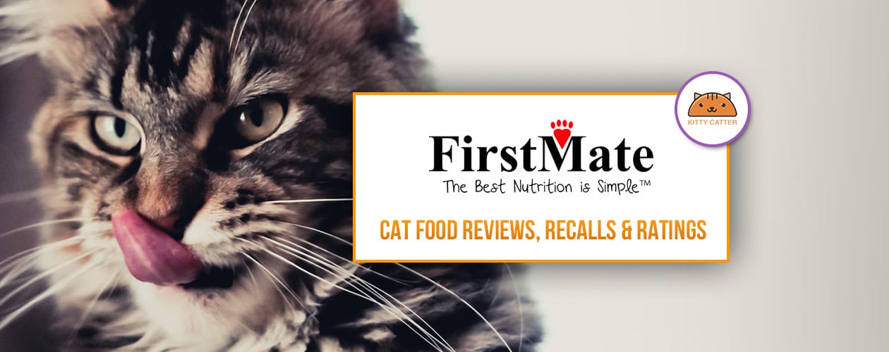 FirstMate Cat & Kitten Food Coupons, Review & Recalls 2021